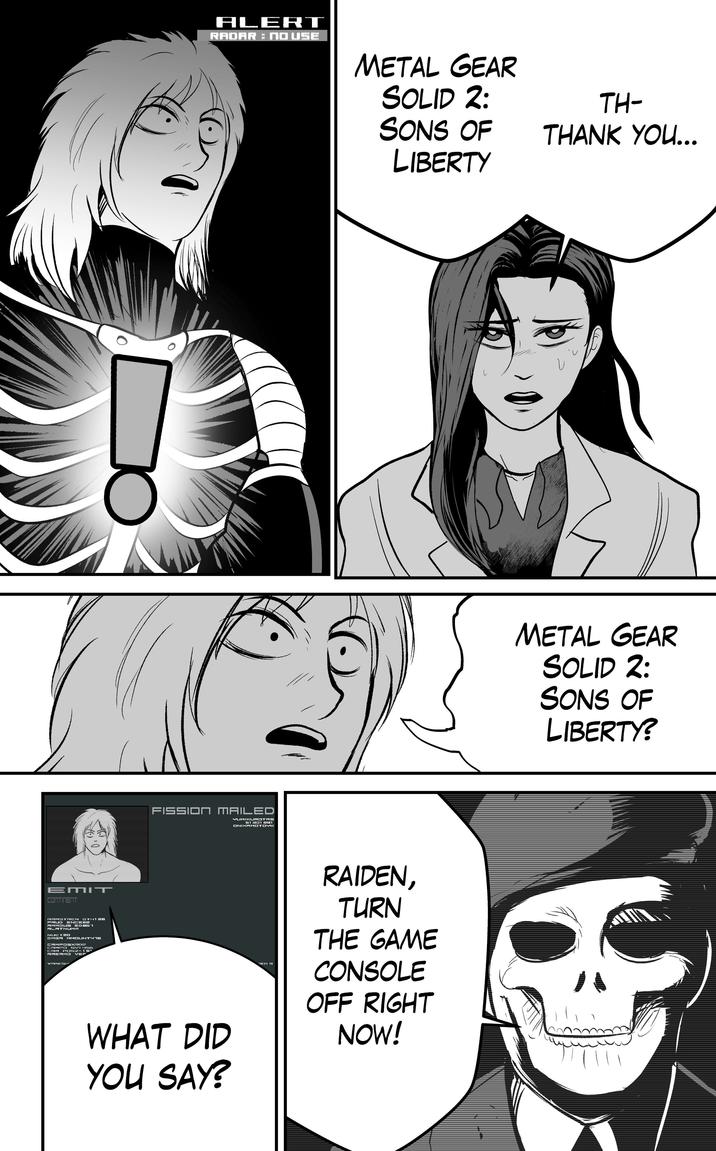 EMIT CONTINENT ARMSTRENGTH126 PRUD ENCE22 AMMOUS EDA57 ALRTNUMB NUET20 DMGA MMOUNT4176 CAMPOSX902 CAMPO SY1456 CAM POSZ-15' AREAMO VEP VANISH ALERT RADAR : NO US METAL GEAR SOLID 2: FISSION MAILED YUMIKUROTAS 61301 891 ONIKAMOTOYK WHAT DID YOU SAY? 301 9 TH- SONS OF THANK YOU... LIBERTY RAIDEN, TURN THE GAME CONSOLE OFF RIGHT NOW! METAL GEAR SOLID 2: SONS OF LIBERTY?