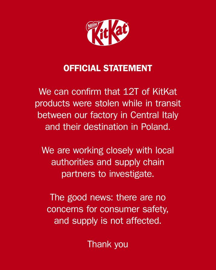 A statement from KitKat / Nestle about the KitKat heist.