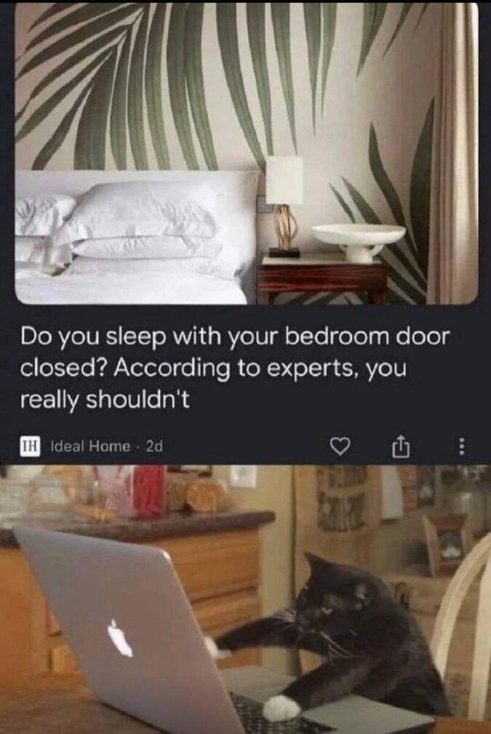 Do you sleep with your bedroom door closed? According to experts, you really shouldn't IH Ideal Home. 2d 3