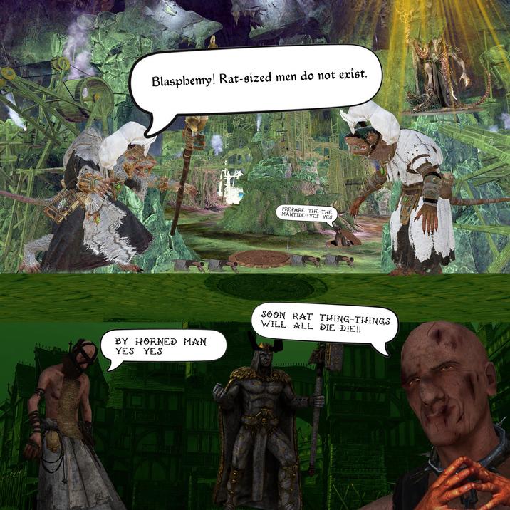 Blasphemy! Rat-sized men do not exist. PREPARE THE-THE MANTIDE!! YES YES BY HORNED MAN YES YES SOON RAT THING-THINGS WILL ALL DIE-DIE!!