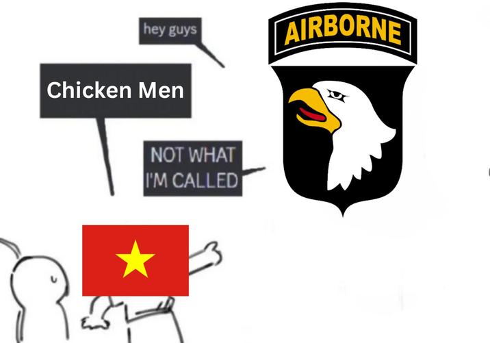 hey guys AIRBORNE Chicken Men NOT WHAT I'M CALLED