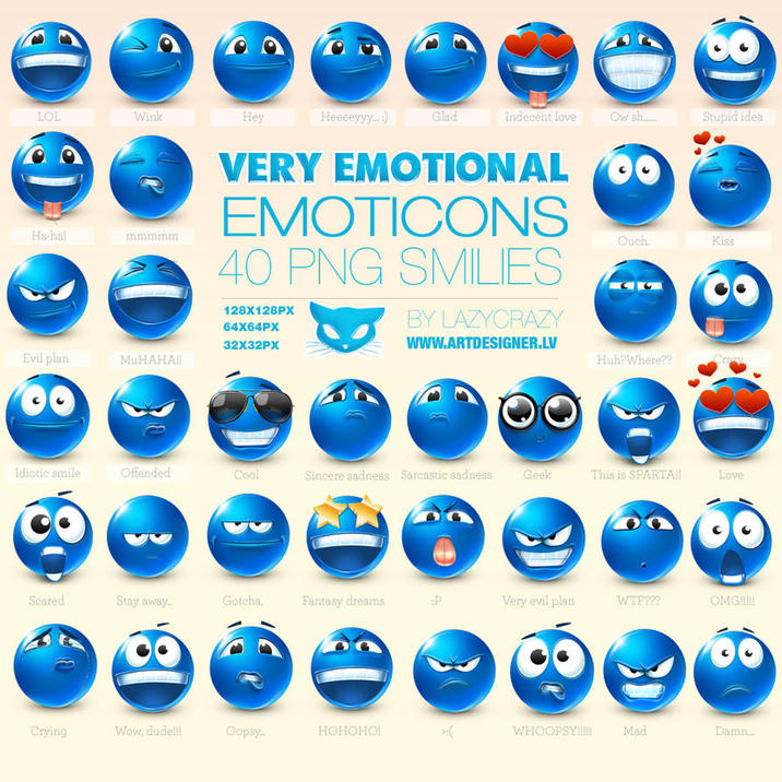 LOL Wink Hey Heeeeyyy...:) Glad Indecent love Ow sh..... Stupid idea Ha-ha! mmmmm VERY EMOTIONAL EMOTICONS 40 PNG SMILIES 128X128PX 64X64PX BY LAZYCRAZY WWW.ARTDESIGNER.LV 32X32PX Evil plan MUHAHA!! C Quch. Kiss 8:0 Huh? Where?? Crazy Idiotic smile Offended Cool Sincere sadness Sarcastic sadness Geek This is SPARTA!! Love Scared Stay away.. Gotcha. Fantasy dreams P Very evil plan W--??? OMG!!!!!! Crying Wow, dude!!! Oopsy... HOHOHOL WHOOPSY!!!!!! Mad Damn