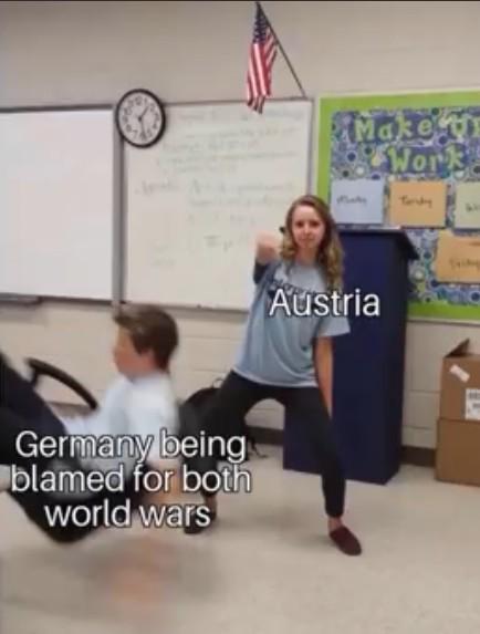 Germany being blamed for both world wars Make E Works Austria