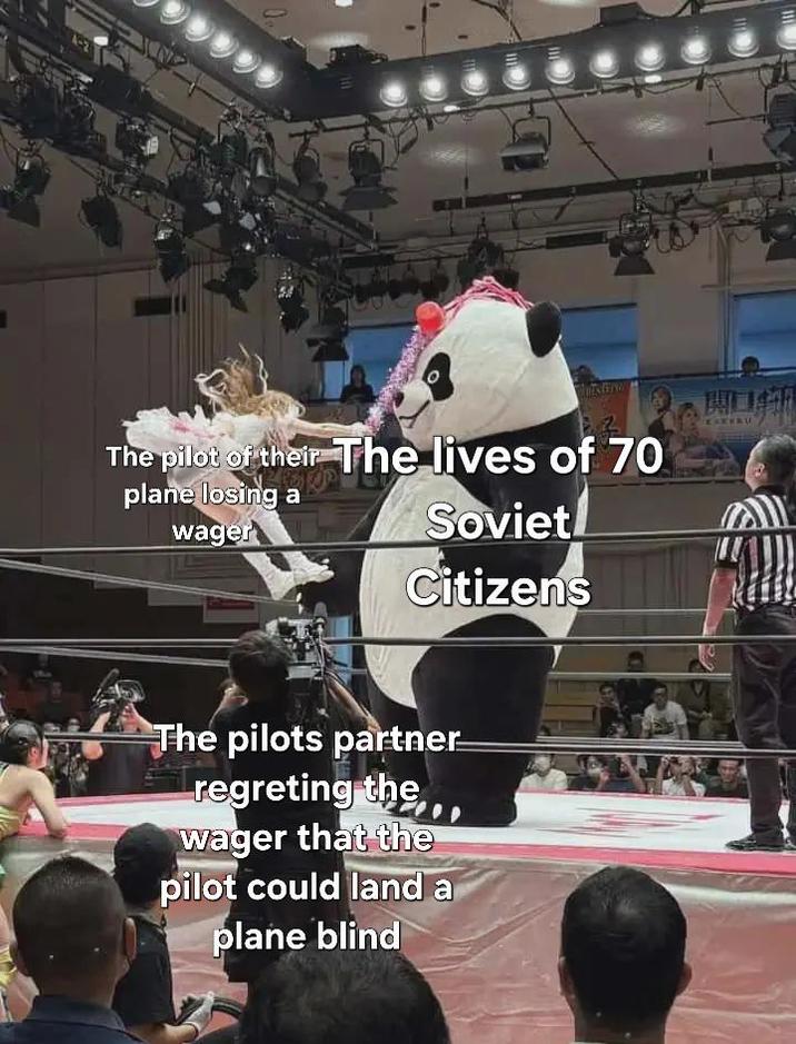111 The pilot of their The lives of 70 plane losing a wager Soviet 開口新 KARKAU Citizens The pilots partner regreting the wager that the pilot could land a plane blind