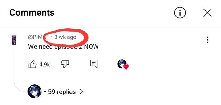Comments @PIM 3 wk ago We need episod 2 NOW 4.9k • 59 replies > i Х ...