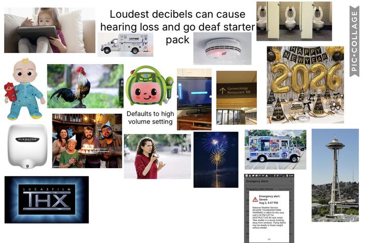 XLERATOR 1570115201 LUCASFILM THX Loudest decibels can cause hearing loss and go deaf starter DO ONTIME E AMBULANCE pack ↑ Gynaecology Restaurant 10 Thee HAPPY NEWYEAR 2026 gettyimages Credit: Giselleflissak Defaults to high volume setting wine 'clock Happy new year! 2026 ВАУФ 7 06° Emergency Alerts Emergency alert: Severe NW マ 6:44 Aug 2, 5:06 PM Emergency alert: En Severe En Na Aug 2, 4:47 PM National Weather Service: SEVERE THUNDERSTORM WARNING in effect for this area until 5:30 PM CDT for DESTRUCTIVE 80 mph winds. Take shelter in a sturdy building, En GO away from windows. Flying debris may be deadly to those caught without shelter. En GO OK PIC COLLAGE