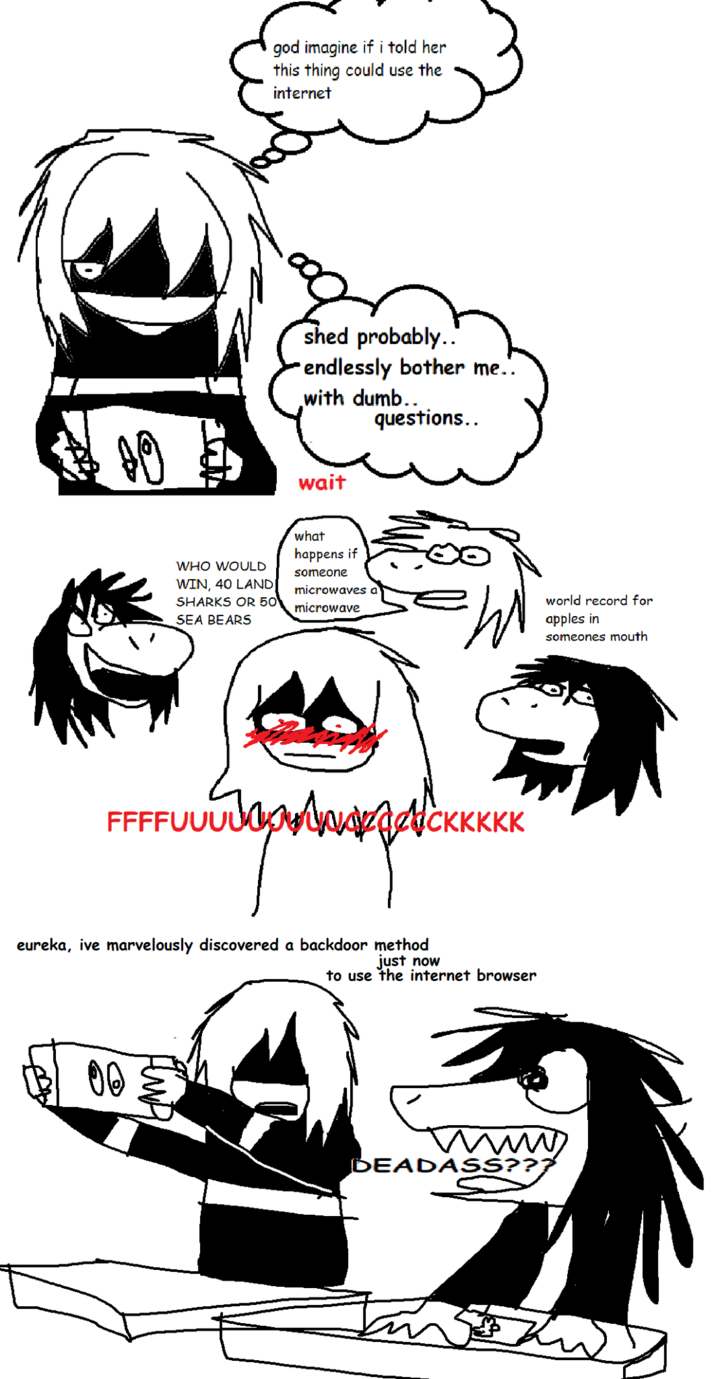 god imagine if i told her this thing could use the internet во shed probably.. endlessly bother me.. with dumb.. wait questions.. WHO WOULD WIN, 40 LAND. SHARKS OR 50 SEA BEARS what happens if someone microwaves a microwave W world record for apples in someones mouth FFFFUUU FFFFUUUUUCKKKKK eureka, ive marvelously discovered a backdoor method just now to use the internet browser 00€ www DEADASS??? うん
