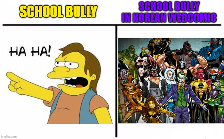 SCHOOL BULLY SCHOOL BULLY IN KOREAN WEBCOMIC HA HA! imgflip.com