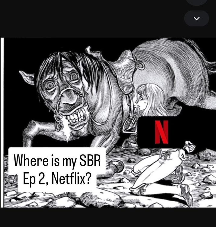 Where is my SBR Ep 2, Netflix? N