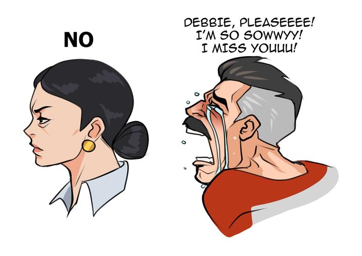 NO DEBBIE, PLEASEEEE! I'M SO SOWWYY! I MISS УОНИИ!