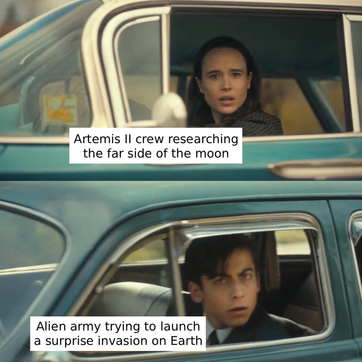 Artemis II crew researching the far side of the moon Alien army trying to launch a surprise invasion on Earth
