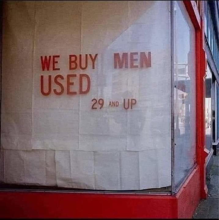 WE BUY MEN USED UP 29 AND UP