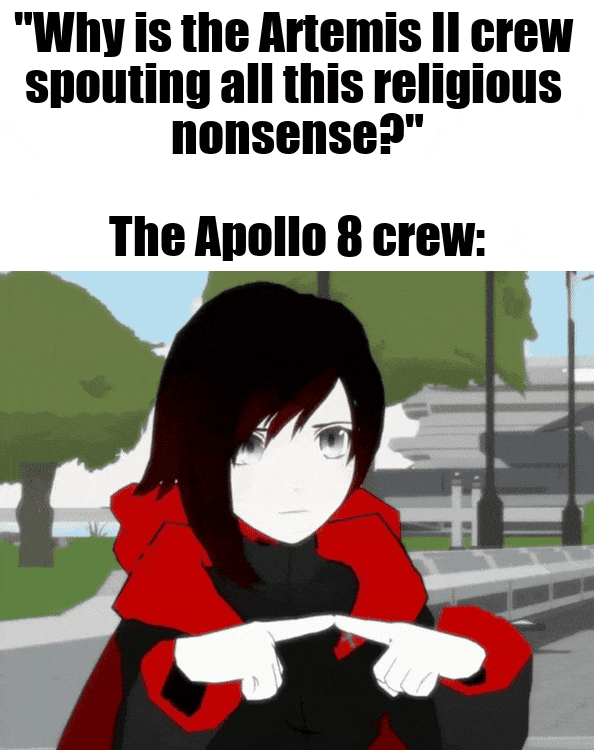 "Why is the Artemis II crew spouting all this religious nonsense?" The Apollo 8 crew: