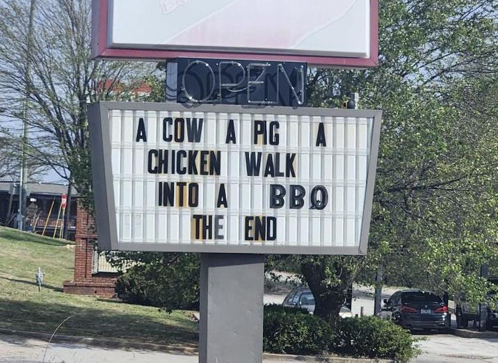 OPEN" A COW A PIG A CHICKEN WALKI INTO ABBO THE END