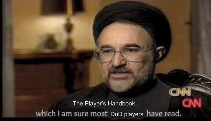 CAN The Player's Handbook... which I am sure most DnD players have read. CAW