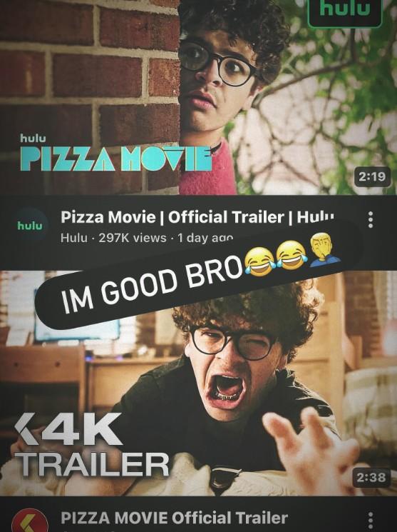 A reaction image meme based on two thumbnails for the Pizza Movie trailer. The meme suggests that the person sharing the meme is not interested in seeing the film.