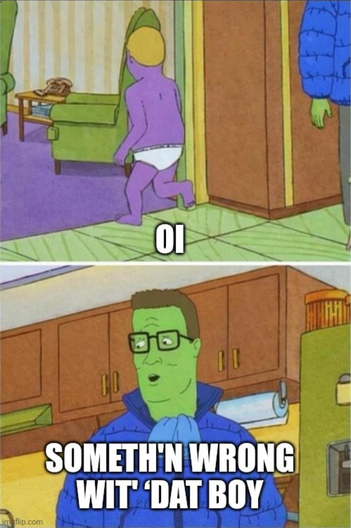 im flip.com OI SOMETH'N WRONG WIT' 'DAT BOY