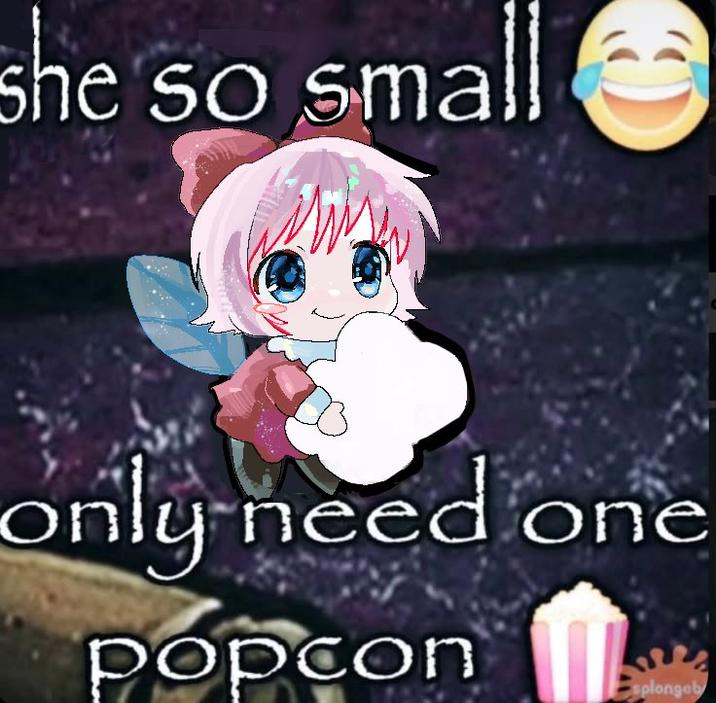 she she so sm 9 only need one popcon splongob