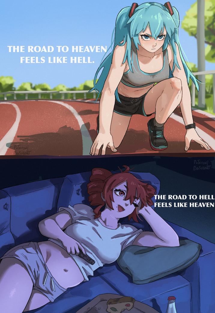 THE ROAD TO HEAVEN FEELS LIKE HELL. Paleodi DASHIART PATREON DASHIART THE ROAD TO HELL FEELS LIKE HEAVEN