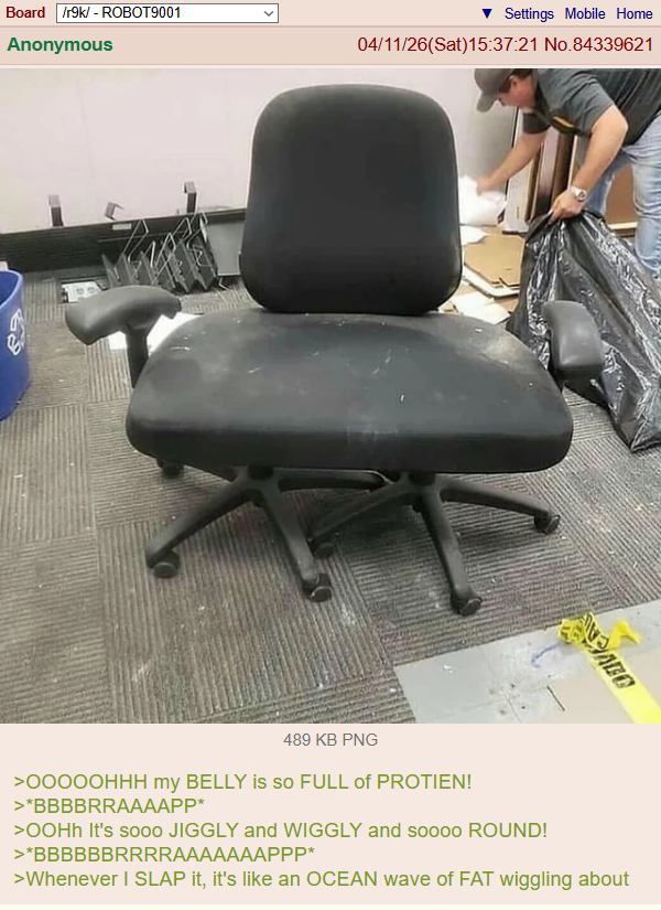 Board /r9k/ - ROBOT9001 Anonymous Settings Mobile Home 04/11/26(Sat)15:37:21 No.84339621 AARO 489 KB PNG >OOOOOHHH my BELLY is so FULL of PROTIEN! >*BBBBRRAAAAPP* >OOHh It's sooo JIGGLY and WIGGLY and soooo ROUND! >*BBBBBBRRRRAAAAAAAPPP* >Whenever I SLAP it, it's like an OCEAN wave of FAT wiggling about