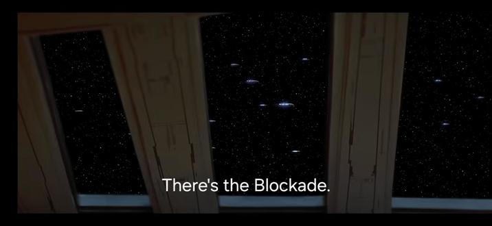 There's the Blockade.