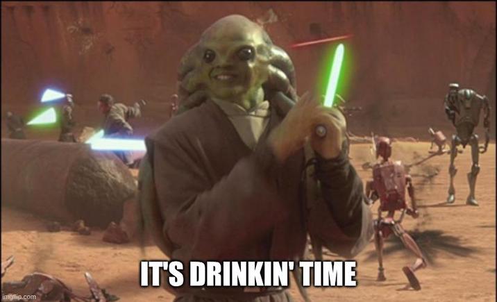 imgflip.com IT'S DRINKIN' TIME