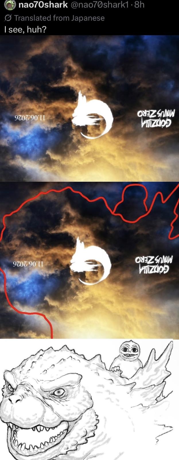 GODZILLA MINUS ZERO 11.06.2026 GODZILLA 11.06.2026 MINUS ZERO I see, huh? nao70shark @nao70shark1.8h Translated from Japanese