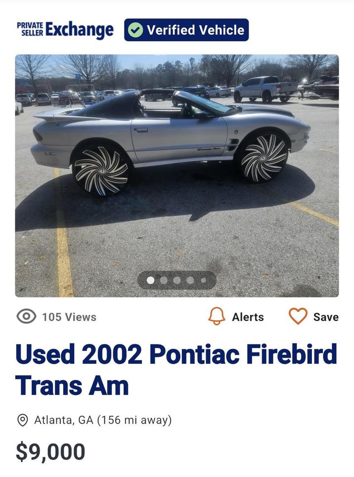 PRIVATE SELLER Exchange Verified Vehicle 105 Views Alerts Save Used 2002 Pontiac Firebird Trans Am Atlanta, GA (156 mi away) $9,000