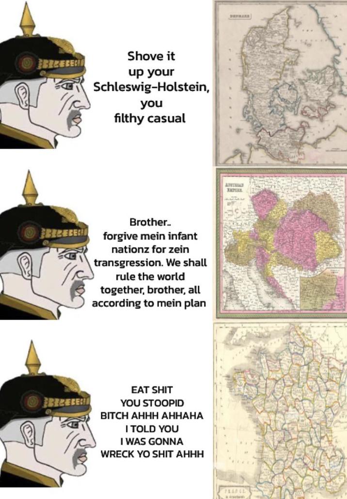 FRIZERE Shove it up your Schleswig-Holstein, you filthy casual Brother.. forgive mein infant nationz for zein transgression. We shall rule the world together, brother, all according to mein plan EAT S--- YOU STOOPID BITCH AHHH AHHAHA I TOLD YOU I WAS GONNA WRECK YO S--- AHHH AUSTRIAN XXTER FRANCE t