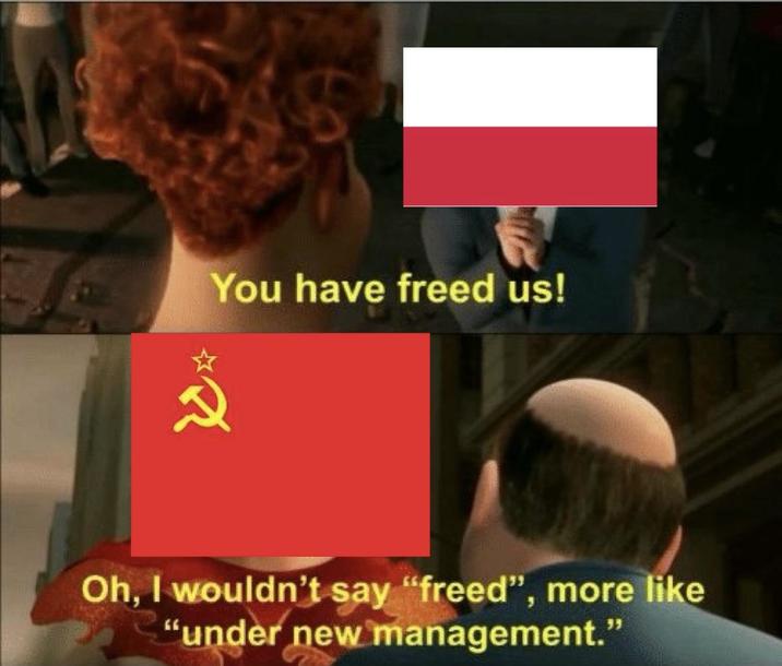 2 You have freed us! Oh, I wouldn't say "freed", more like "under new management."