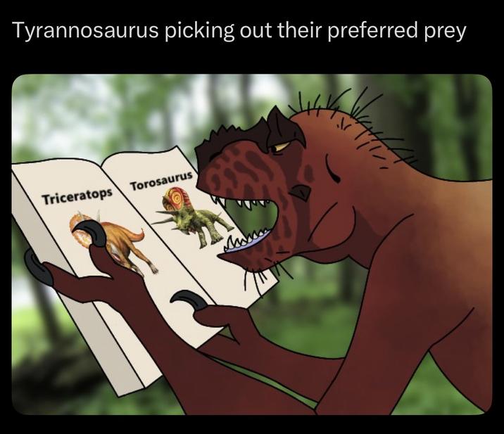 Tyrannosaurus picking out their preferred prey Triceratops Torosaurus