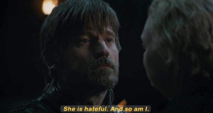 She is hateful. And so am I.