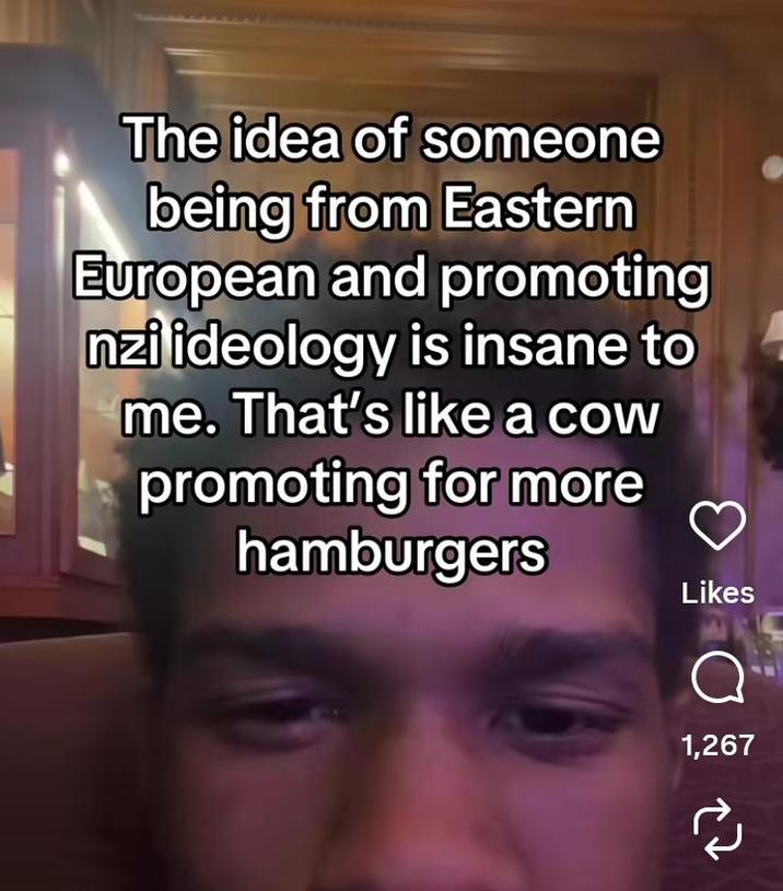 The idea of someone being from Eastern European and promoting nzi ideology is insane to me. That's like a cow promoting for more hamburgers Likes 1,267 رام