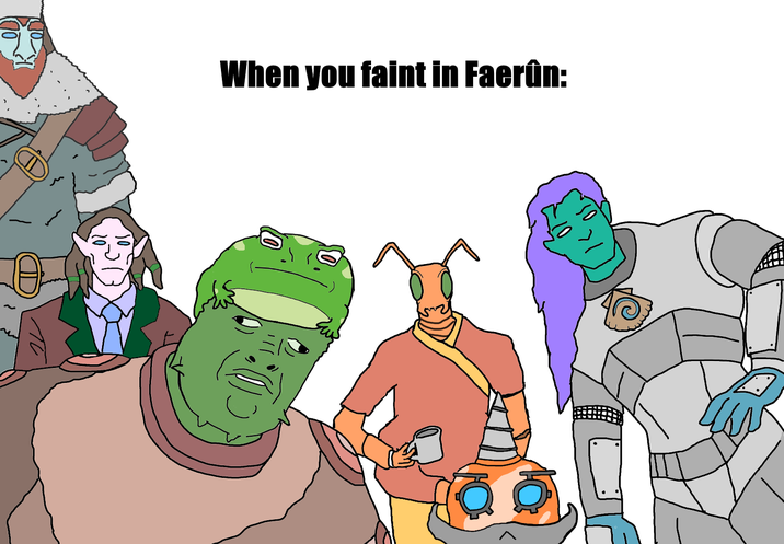 When you faint in Faerûn: