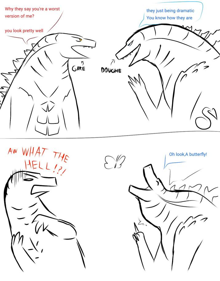 Why they say you're a worst version of me? they just being dramatic You know how they are you look pretty well ཏ GARE DOUGHE AW WHAT THE HELL!?! Oh look,A butterfly! B