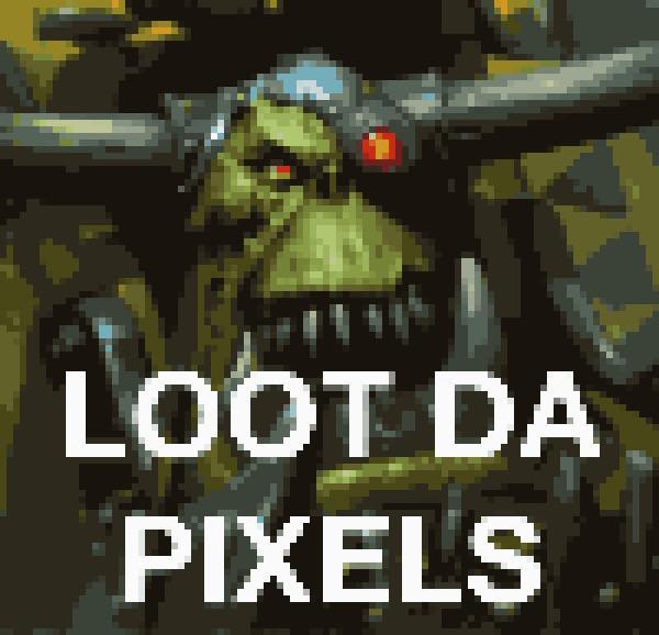 LOOT DA PIXELS