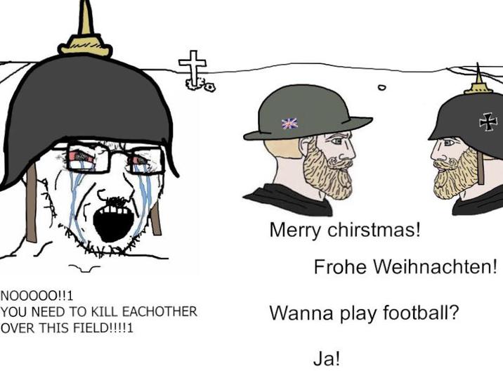 NOOOOO!!1 YOU NEED TO KILL EACHOTHER OVER THIS FIELD!!!!1 t * Merry chirstmas! Frohe Weihnachten! Wanna play football? Ja!