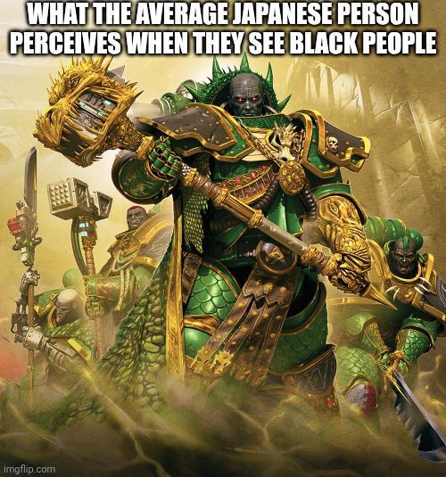 WHAT THE AVERAGE JAPANESE PERSON PERCEIVES WHEN THEY SEE BLACK PEOPLE imgflip.com