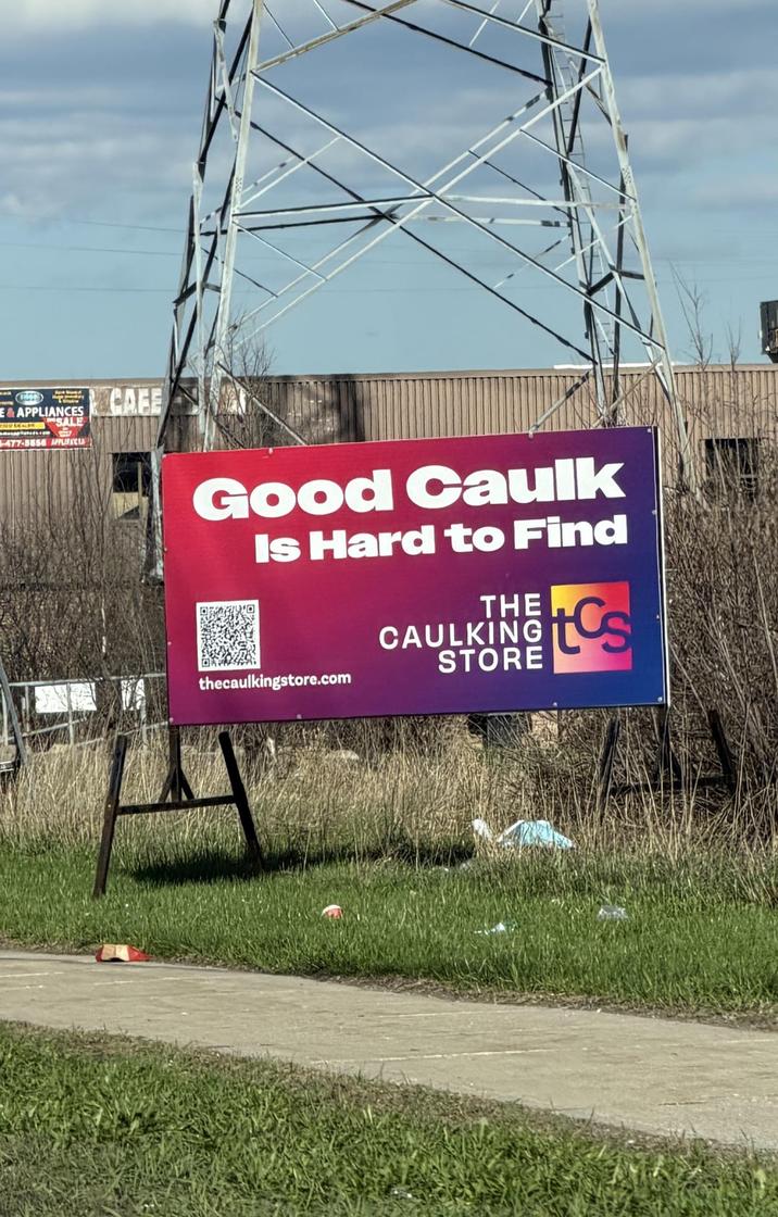 E&APPLIANCES A SALE 477-5556 UPPLIFACIA CAFE Good Caulk Is Hard to Find THE CAULKING tas STORE thecaulkingstore.com