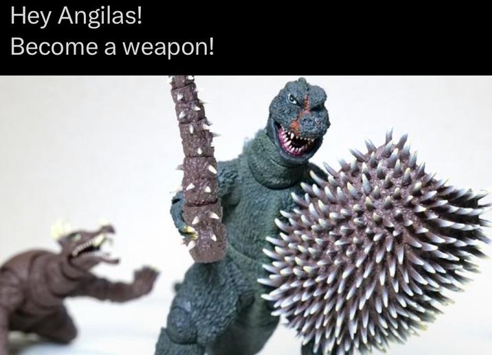 Hey Angilas! Become a weapon!