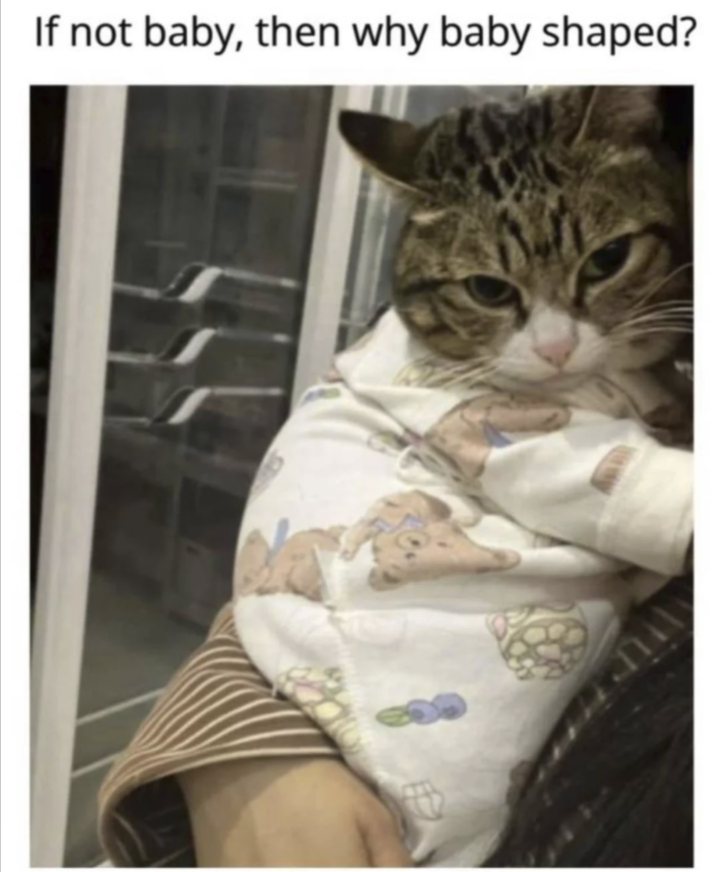 If not baby, then why baby shaped?