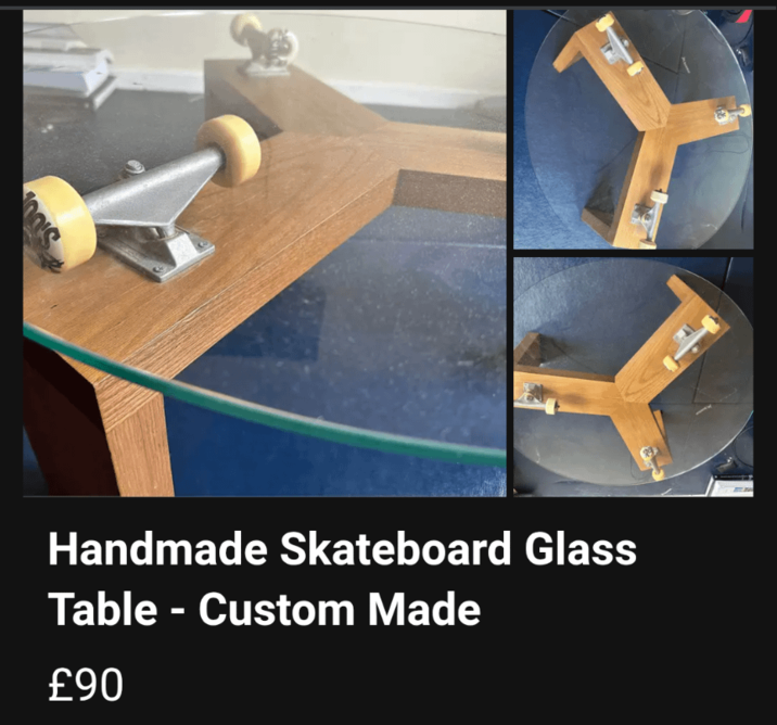 S Handmade Skateboard Glass Table - Custom Made £90