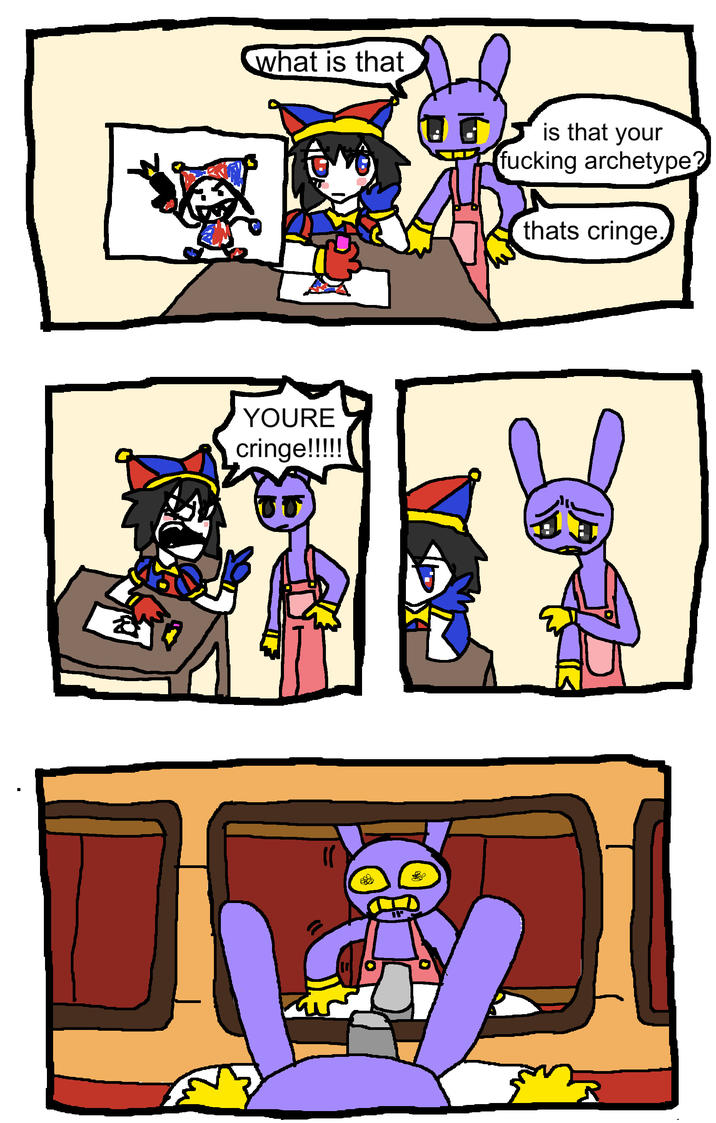 & what is that is that your f------ archetype? thats cringe. YOURE cringe!!!!!