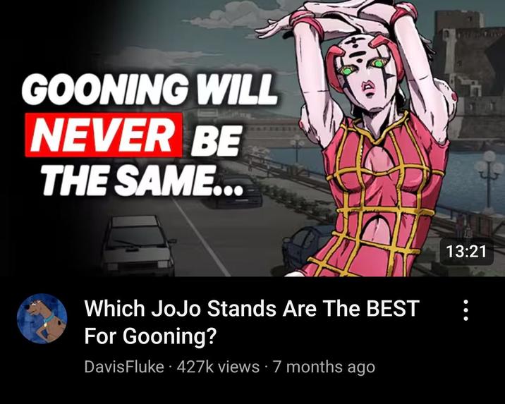 GOONING WILL NEVER BE THE SAME... Which JoJo Stands Are The BEST For Gooning? Davis Fluke. 427k views 7 months ago 13:21