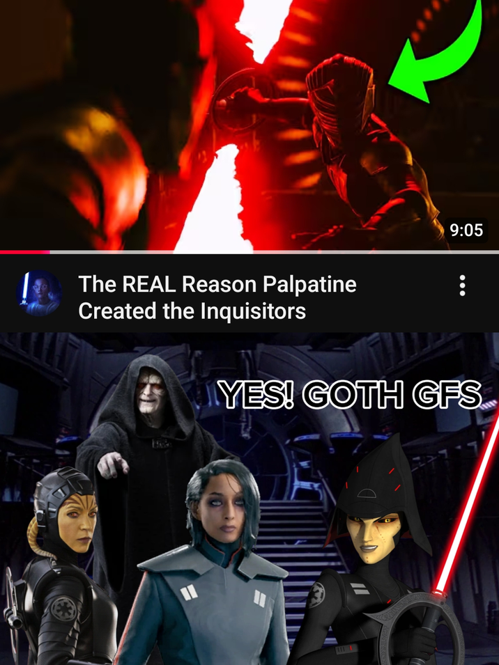 9:05 The REAL Reason Palpatine Created the Inquisitors YES! GOTH GFS.