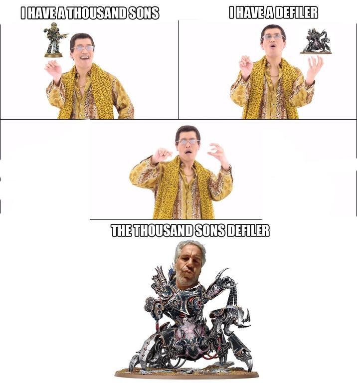 I HAVE A THOUSAND SONS I HAVE A DEFILER THE THOUSAND SONS DEFILER