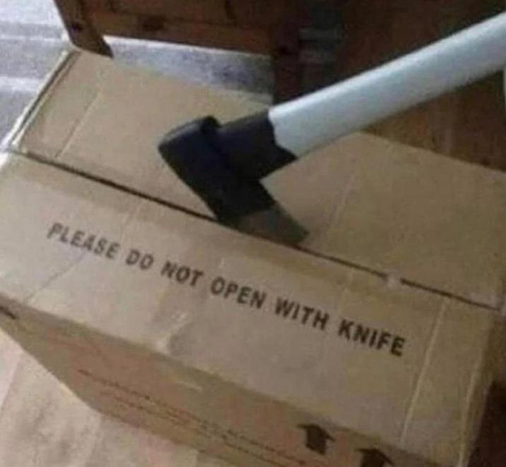 PLEASE DO NOT OPEN WITH KNIFE
