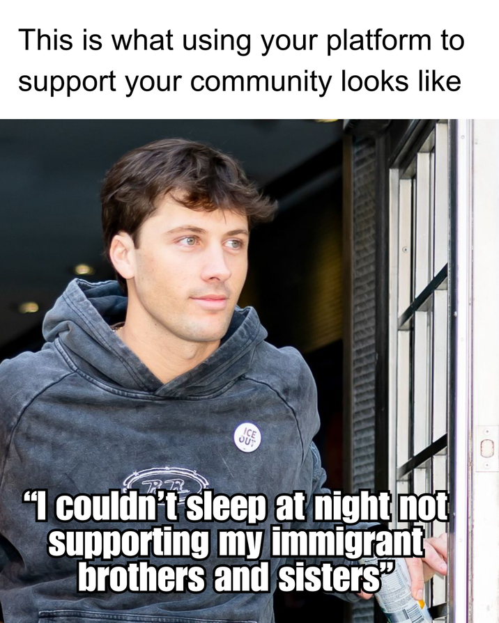 This is what using your platform to support your community looks like PR ICE OUT "I couldn't sleep at night not supporting my immigrant brothers and sisters" 0
