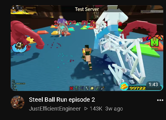 = Test Server Launch Steel Ball Run episode 2 JustEfficientEngineer ▷ 143K 3w ago 1:43 99722
