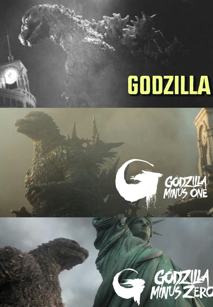 GODZILLA G GODZILLA MINUS ONE G GODZILLA MINUS ZERO
